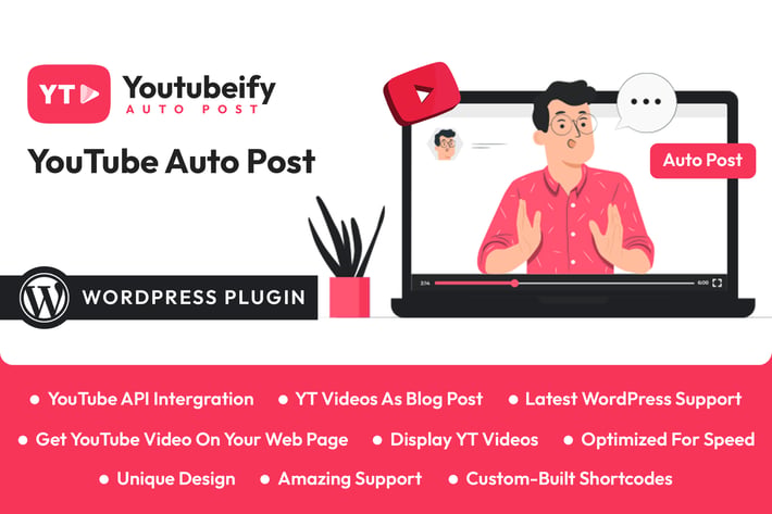 Youtubeify - YouTube Auto Post WordPress Plugin