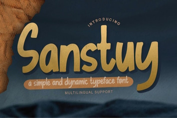 Sanstuy - Dynamic Typeface Font