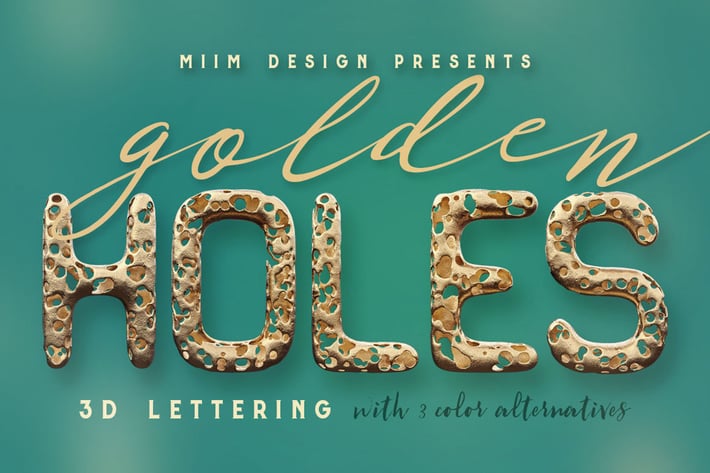 Full Of Holes - Golden 3D Lettering