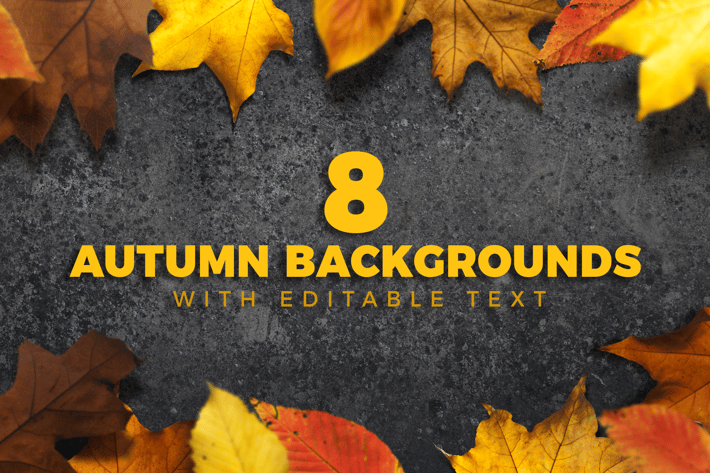 8 Autumn Backgrounds with Editable Text
