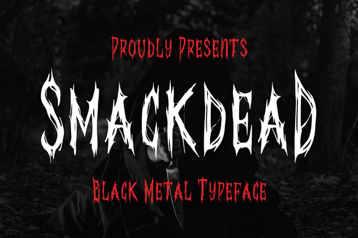 Smackdead - Black Metal Typeface