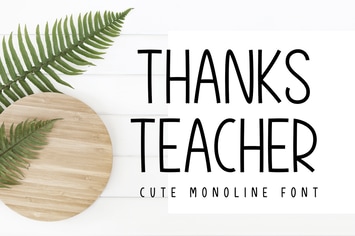 Thanks Teacher - Monoline Font