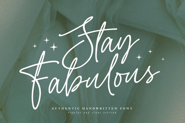 Stay Fabulous - Handwritten Script Font