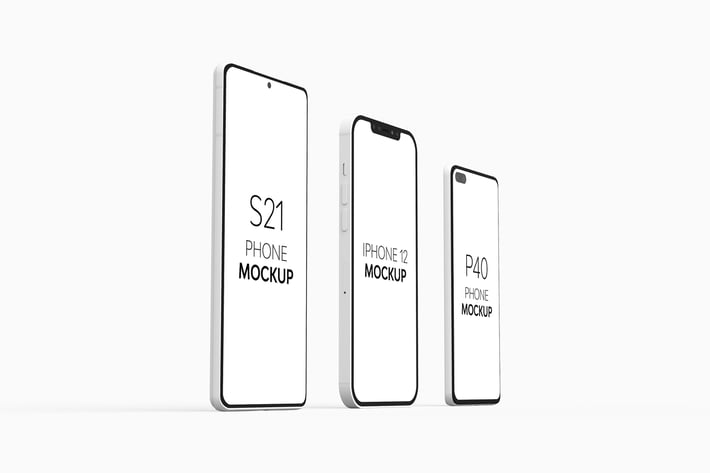 P40 Phone S21 Phone & iPhone 12 Mockup