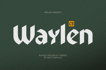 Waylen – Blackletter Font