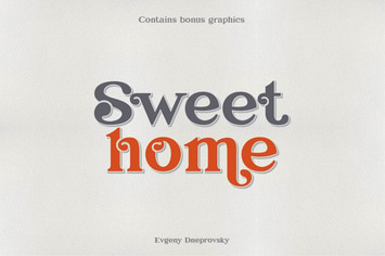 Sweet home, elegant font