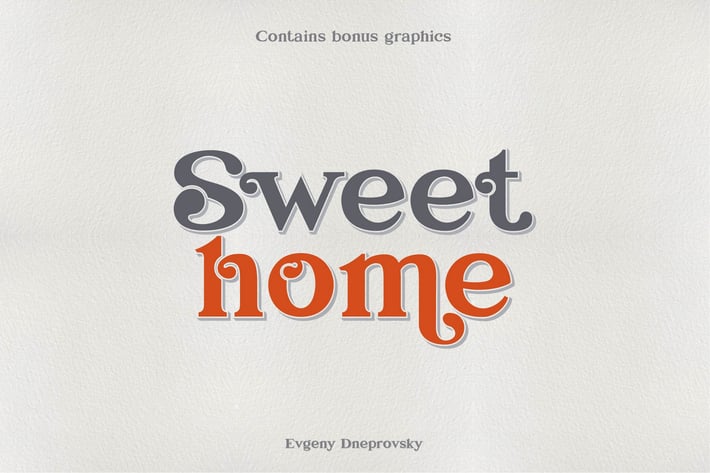 Sweet home, elegant font