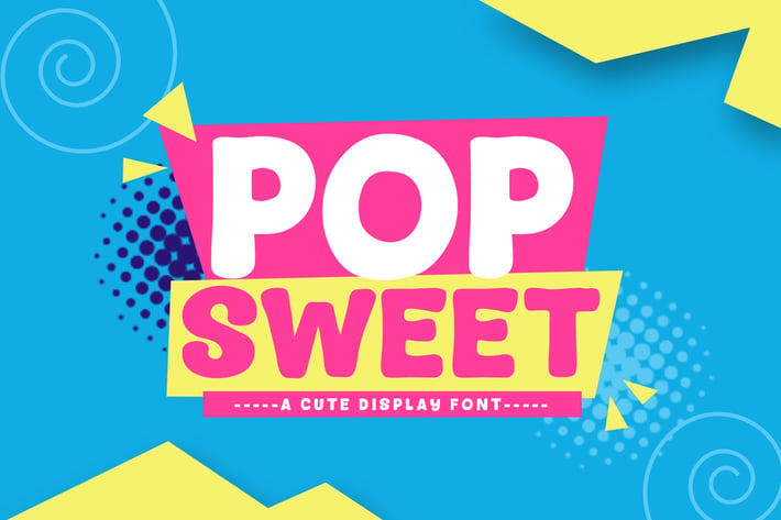 Pop Sweet