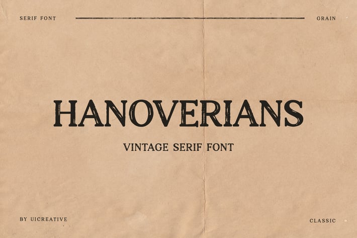 Hanoverians Vintage Font