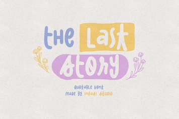 The Last Story | Quotable Font
