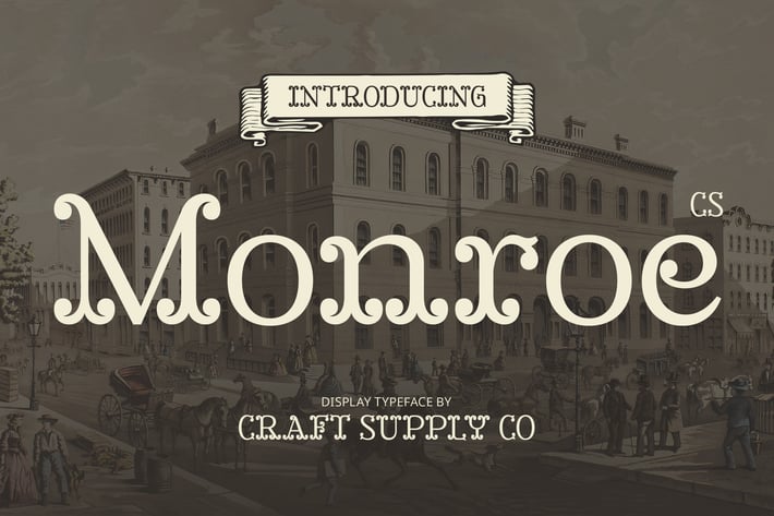 Monroe – Tuscan Font