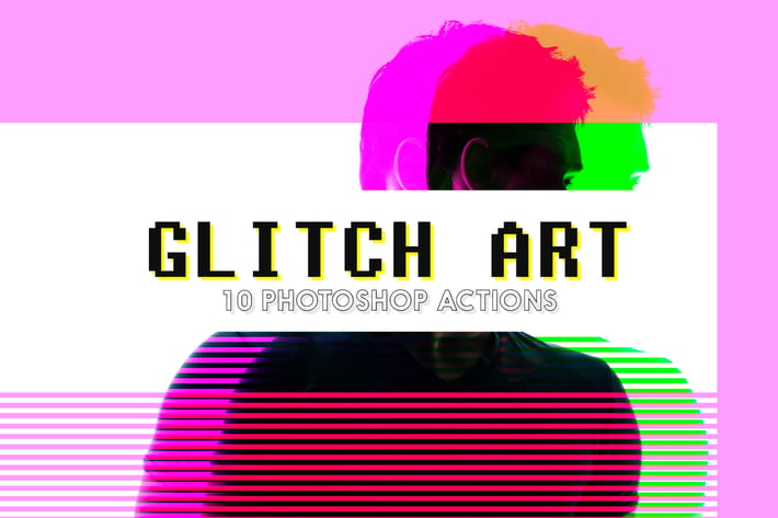 10 Glitch Art Photoshop Actions