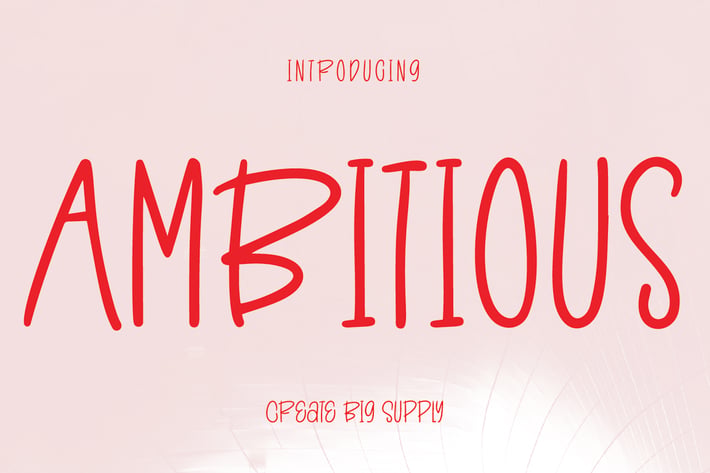 Ambitious - Fun Sans Serif Font