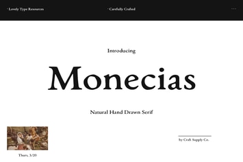 Monecias - Natural Hand Drawn Serif