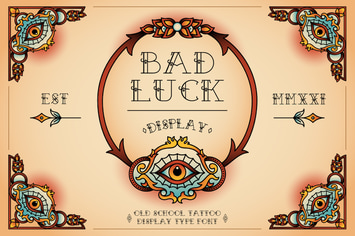 Bad Luck Display
