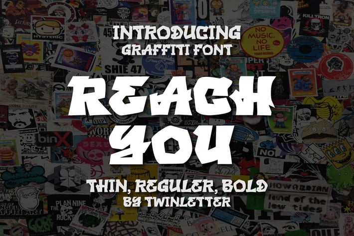 Reach You - Display Graffiti Style Font