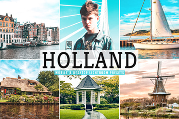 Holland Mobile & Desktop Lightroom Presets