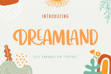 Dreamland | Cute Handwritten Typeface 