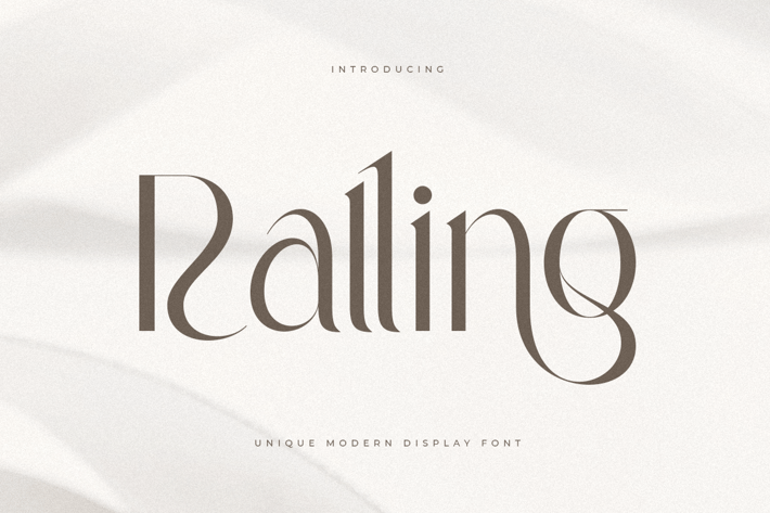 Ralling - Unique Luxury Modern Display Font