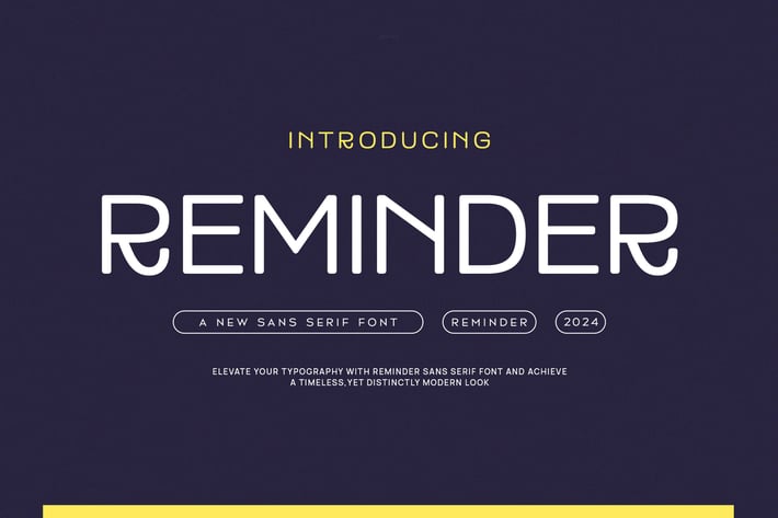 Reminder - Modern Display Sans Serif