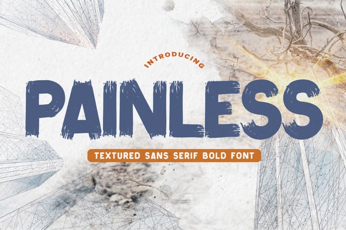 Painless - Textured Sans Serif Bold Font