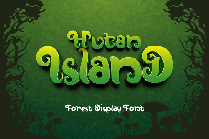 Hutan-Island Forest Display Font