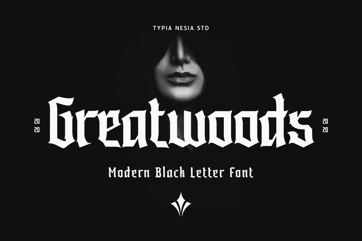 Greatwoods - Modern Blackletter