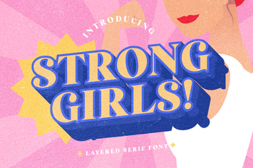 Strong Girls - Layered Serif Font