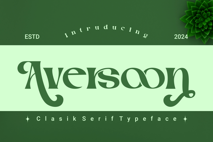 Aversoon - Classic Typeface Font