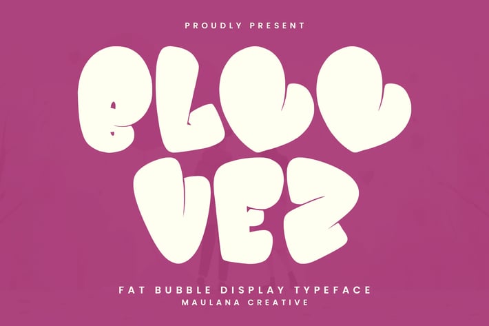 Bloovez Fat Bubble Display Typeface Valentine Font