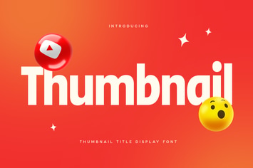 Thumbnail - Thumbnail Title Headline Display Font