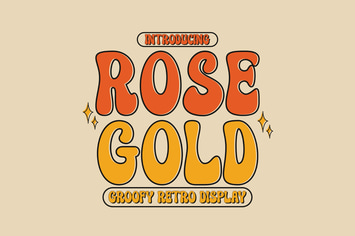 Rose Gold - Groovy Font