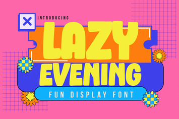 Lazy Evening - Fun Display Font