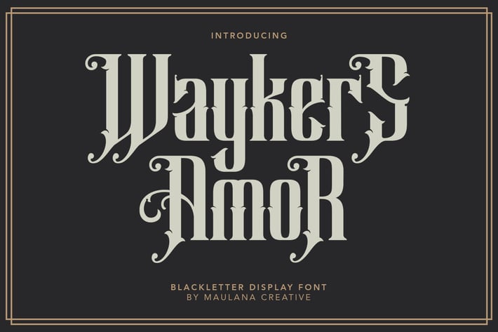 Waykers Amor Blackletter Font