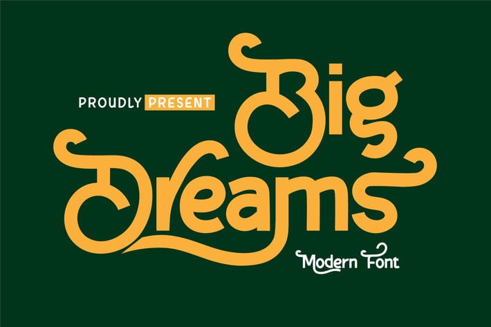 Big Dreams