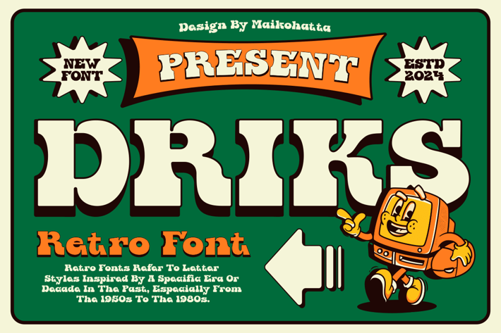 Driks - Serif Retro Font