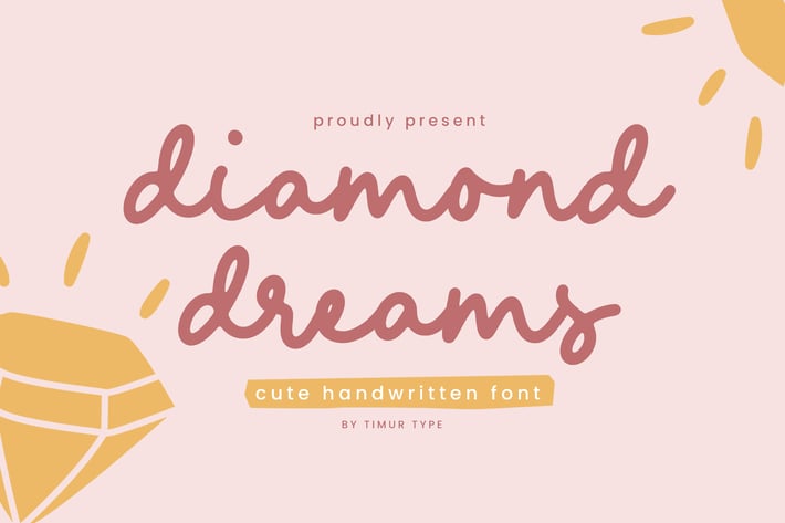 Diamond dreams - Handwritten font  TT