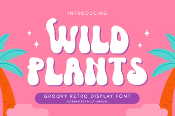 Wild Plants - Groovy Retro Display Font