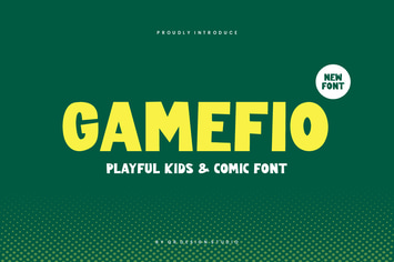 Gamefio - Playful Kids & Comic Font