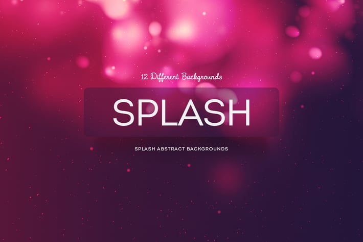 Splash Abstract Backgrounds