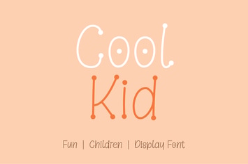 Cool Kid - Fun | Children | Display Font