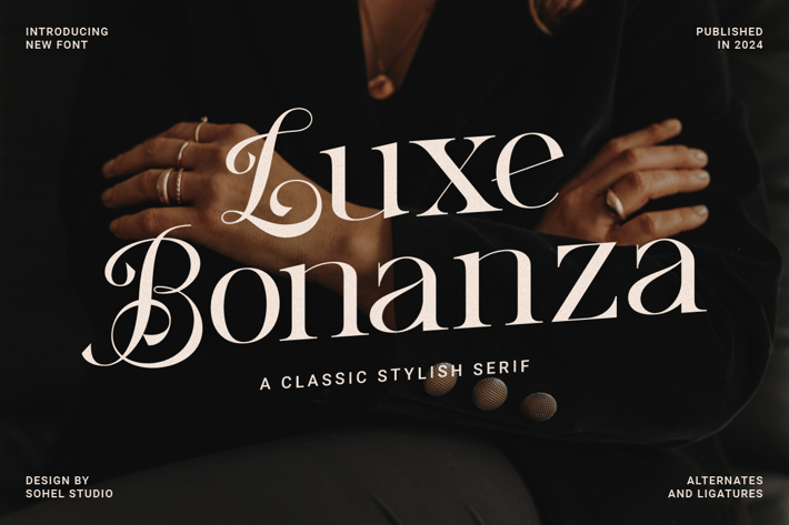 Luxe Bonanza - Classic Elegant Stylish Serif 