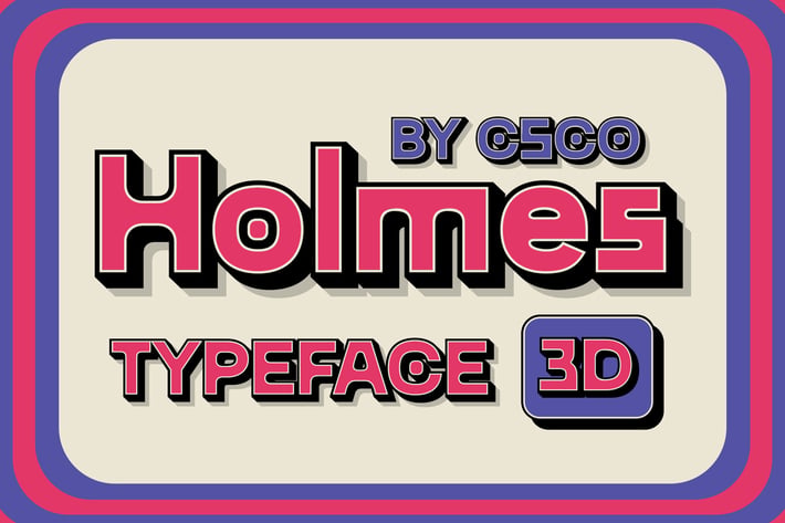 CS Holmes 3D