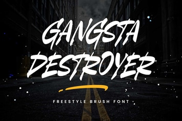 Gangsta Destroyer - Brush Font