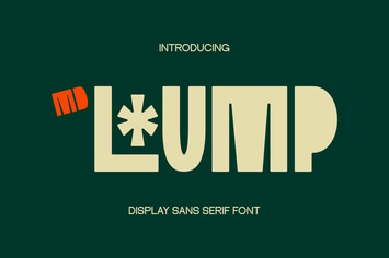 Lump - Display Sans Serif Font