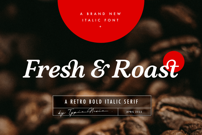 Fresh and Roast