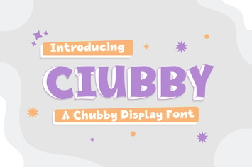 Chubby Display Font