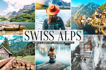 Swiss Alps Mobile & Desktop Lightroom Presets
