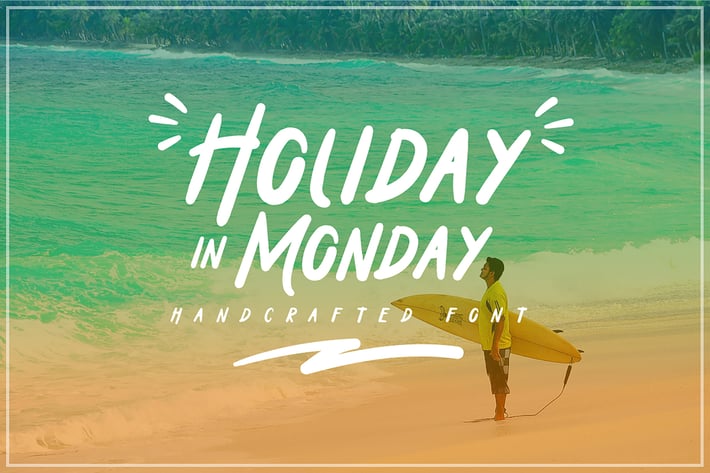 Holiday in Monday