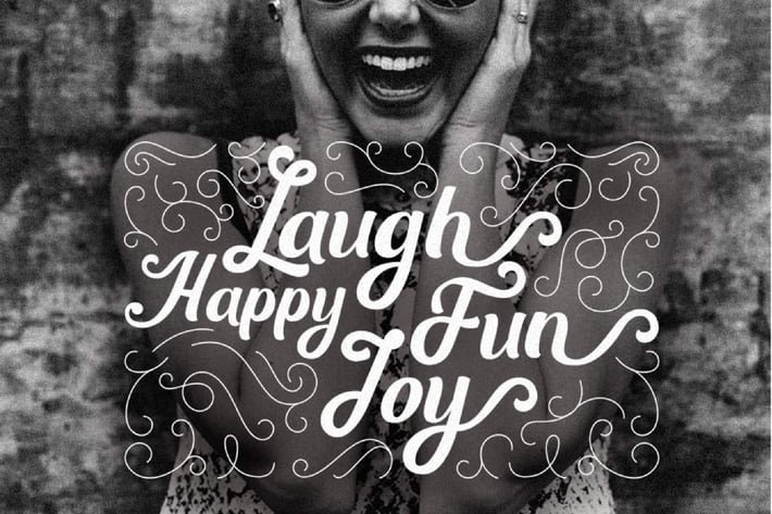 Laugh, Happy, Fun and Joy